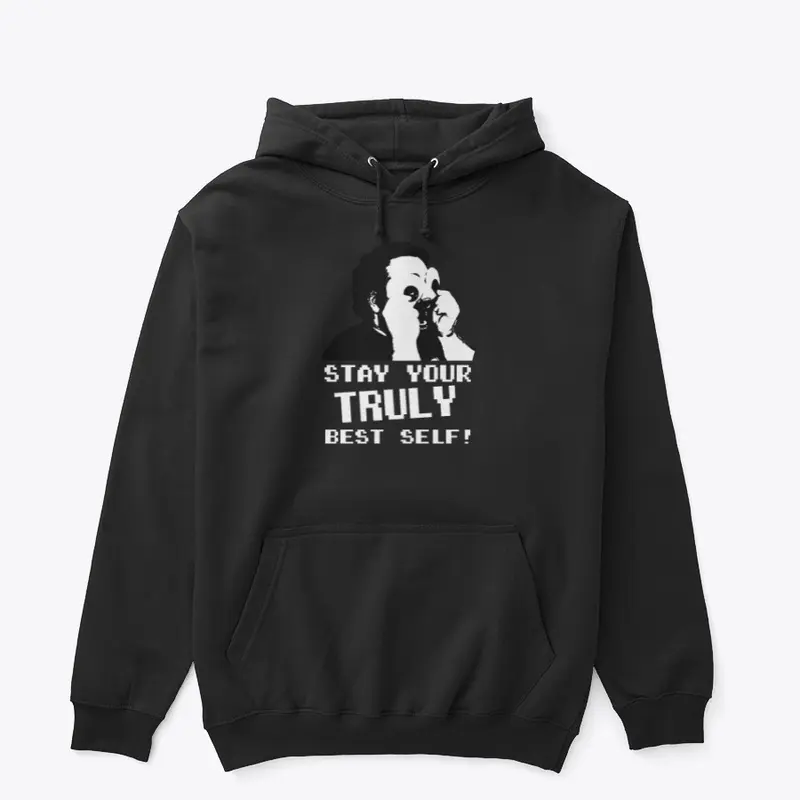 Your Truly Best Self Merch